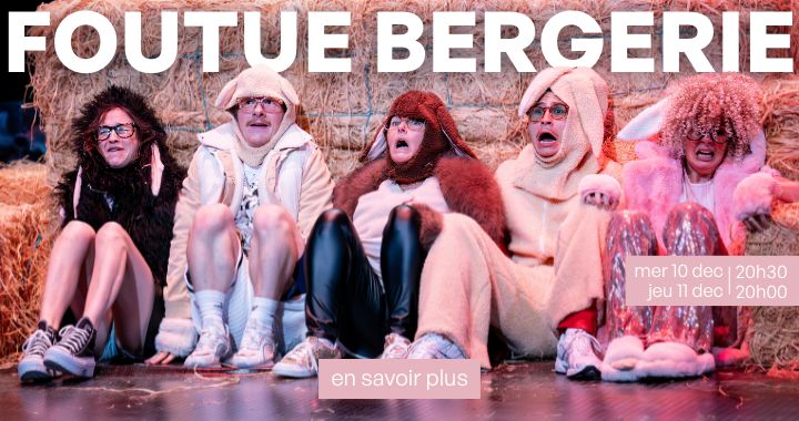 Foutue bergerie - anthéa