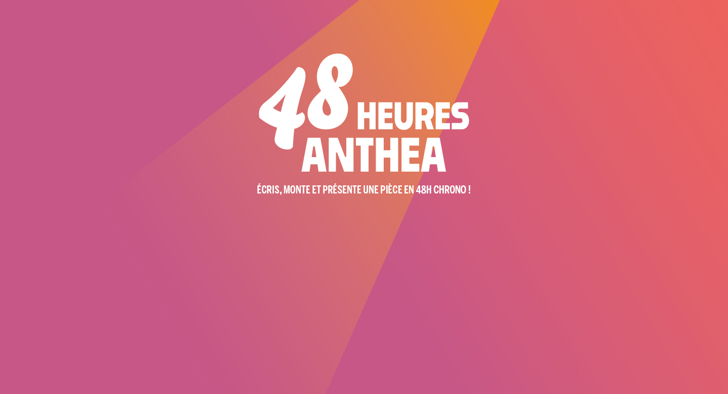 48h anthéa